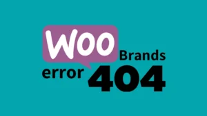 حل مشکل ارور 404 برند محصولات در وردپرس
