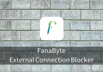 افزونه مدیریت و بلاک کردن اتصالات خارجی - FanaByte - External Connection Blocker